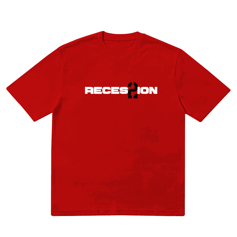 Recession 2 Red Tee